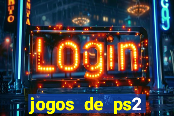 jogos de ps2 traduzidos pt br